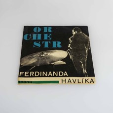 Orchestr Ferdinanda Havlíka, Milan Chladil - Pinkertonovy Růže / Krásné Je Žít