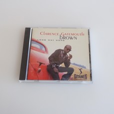 Clarence Gatemouth Brown* - Long Way Home