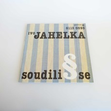 Ivo Jahelka - Soudili Se